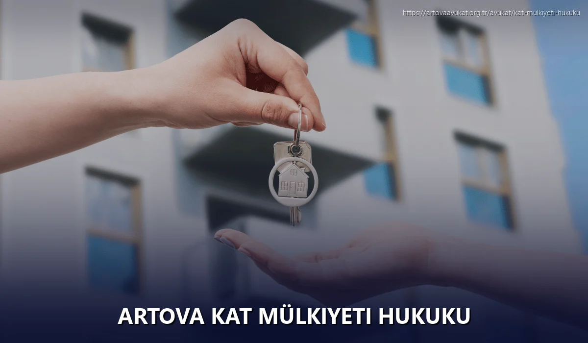 Artova Kat Mülkiyeti Hukuku