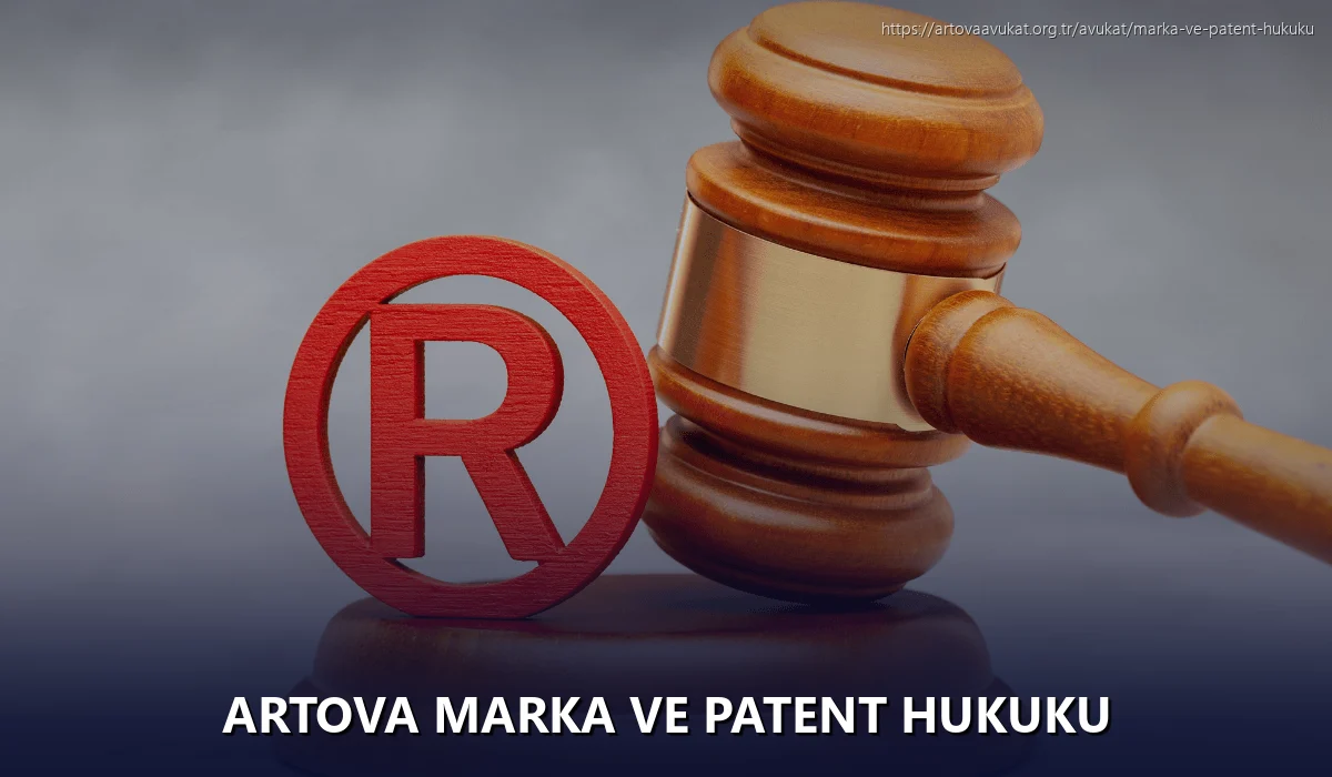 Artova Marka ve Patent Hukuku