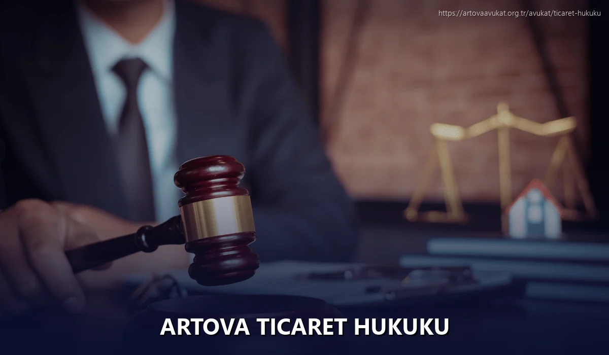 Artova Ticaret Hukuku
